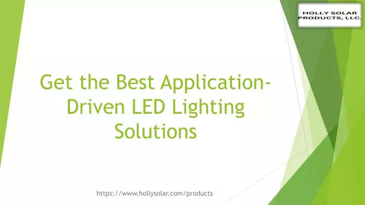 get the best application driven led lighting solutions