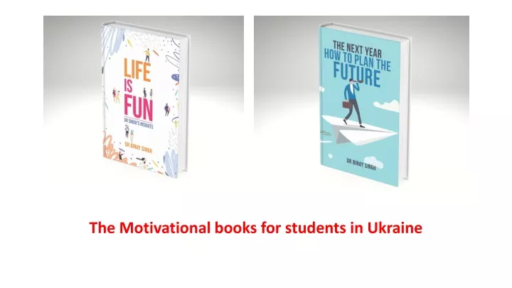 the motivational books for students in ukraine