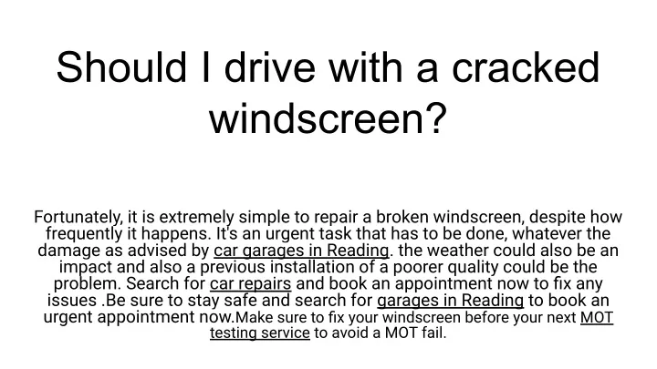 should i drive with a cracked windscreen