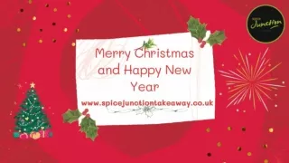 Enjoy Christmas and New Year with the tasty Indian food at Spice JunctionExpress