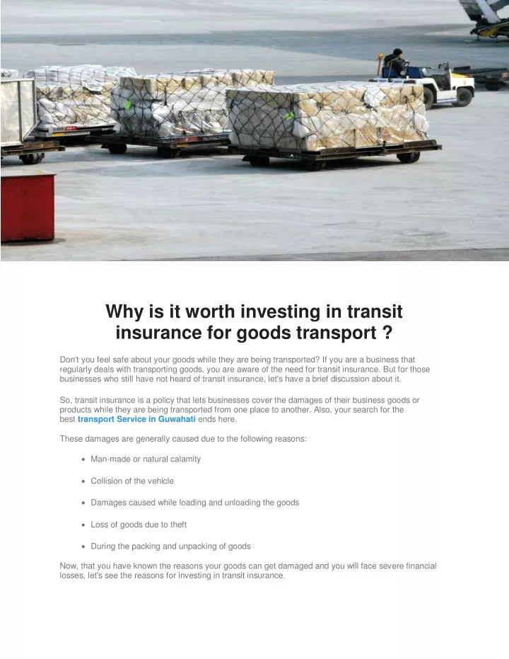 why is it worth investing in transit insurance