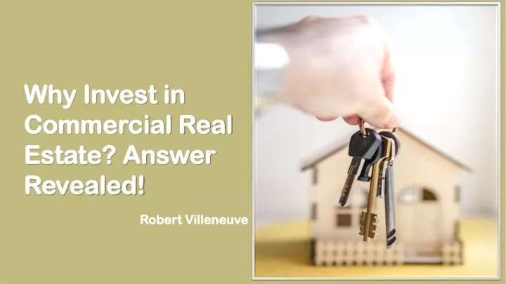 why invest in commercial real estate answer