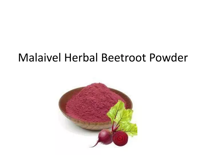 malaivel herbal beetroot powder