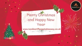 Enjoy Christmas and New Year with the tasty Indian food at Tandoori Flames