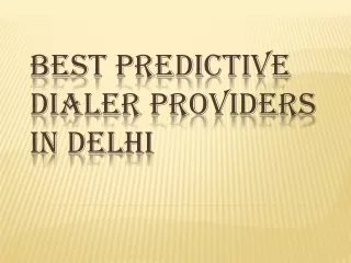 Cloudshope_Best Predictive Dialer Providers in Delhi