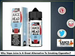 Why Vape Juice Is A Great Alternative To Smoking Cigarettes
