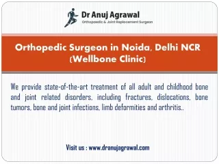 Best Orthopedic Surgeon in Noida, Delhi NCR