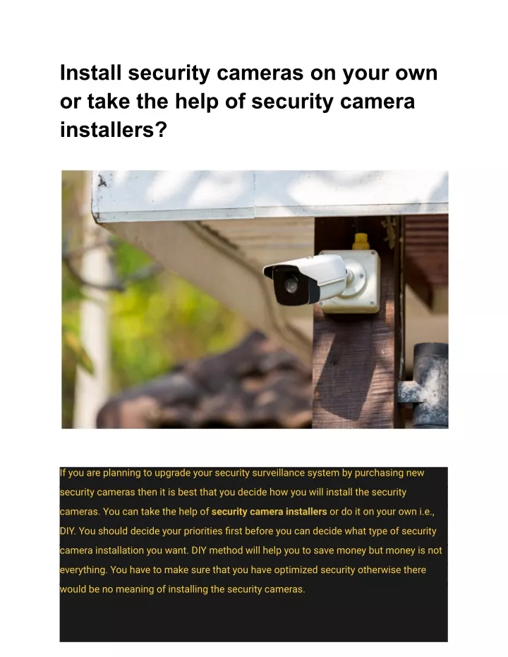 install security cameras on your own or take