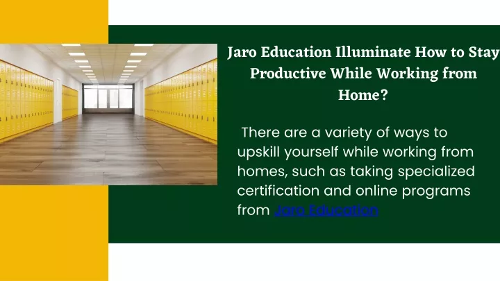 jaro education illuminate how to stay productive
