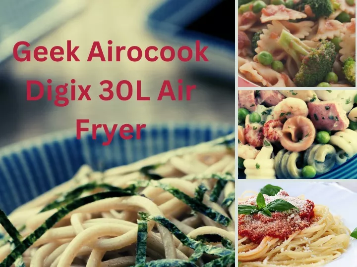 geek airocook digix 30l air fryer