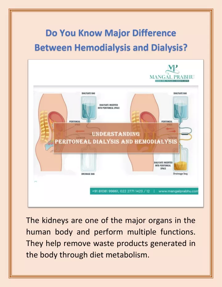 do you know major difference between hemodialysis