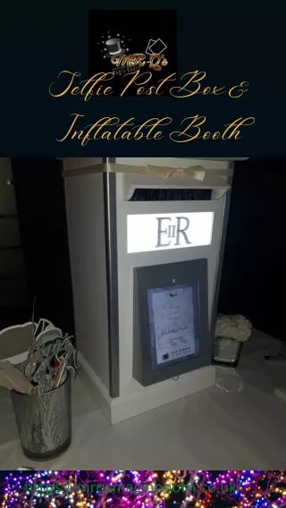 Selfie Post Box & Inflatable Booth