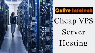 Hire Cheap VPS Server At High-Bandwidth By Onlive Infotech