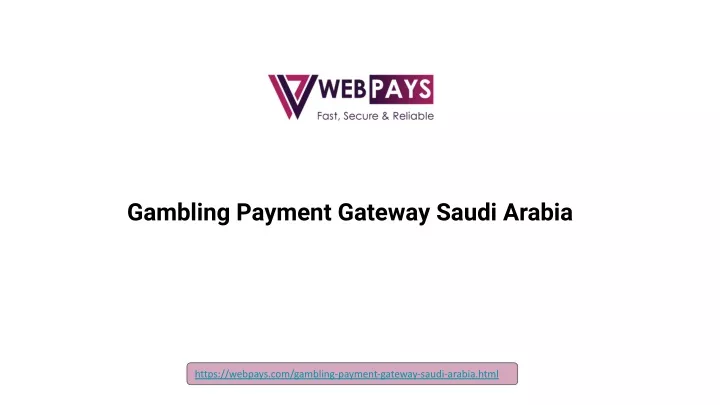 gambling payment gateway saudi arabia
