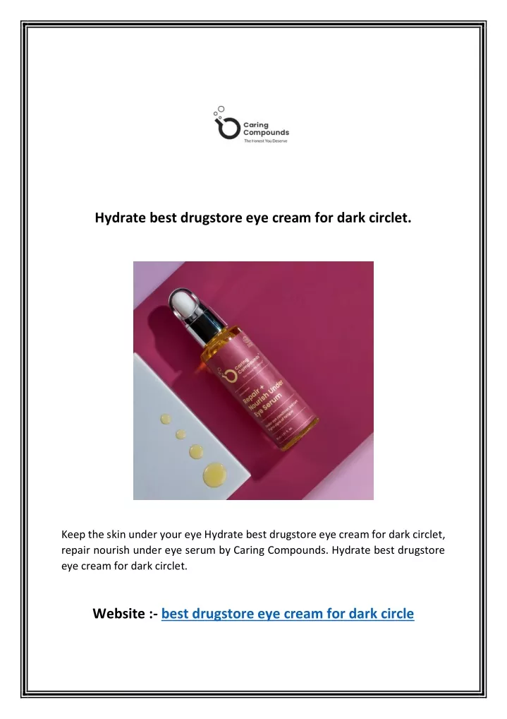 hydrate best drugstore eye cream for dark circlet