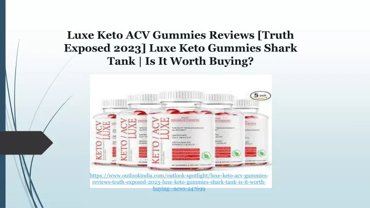 luxe keto acv gummies reviews truth exposed 2023