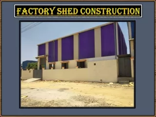 Factory Shed Construction Chennai, Andhra, Karnataka, Bangalore, Hyderabad, Tirupati, Mysore, India, Vellore, Tadasricit