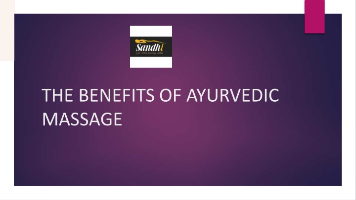 the benefits of ayurvedic massage