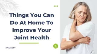 Things You Can Do At Home To Improve Your Joint Health