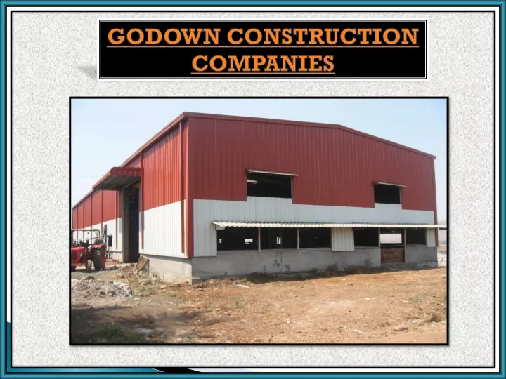 godown construction companies