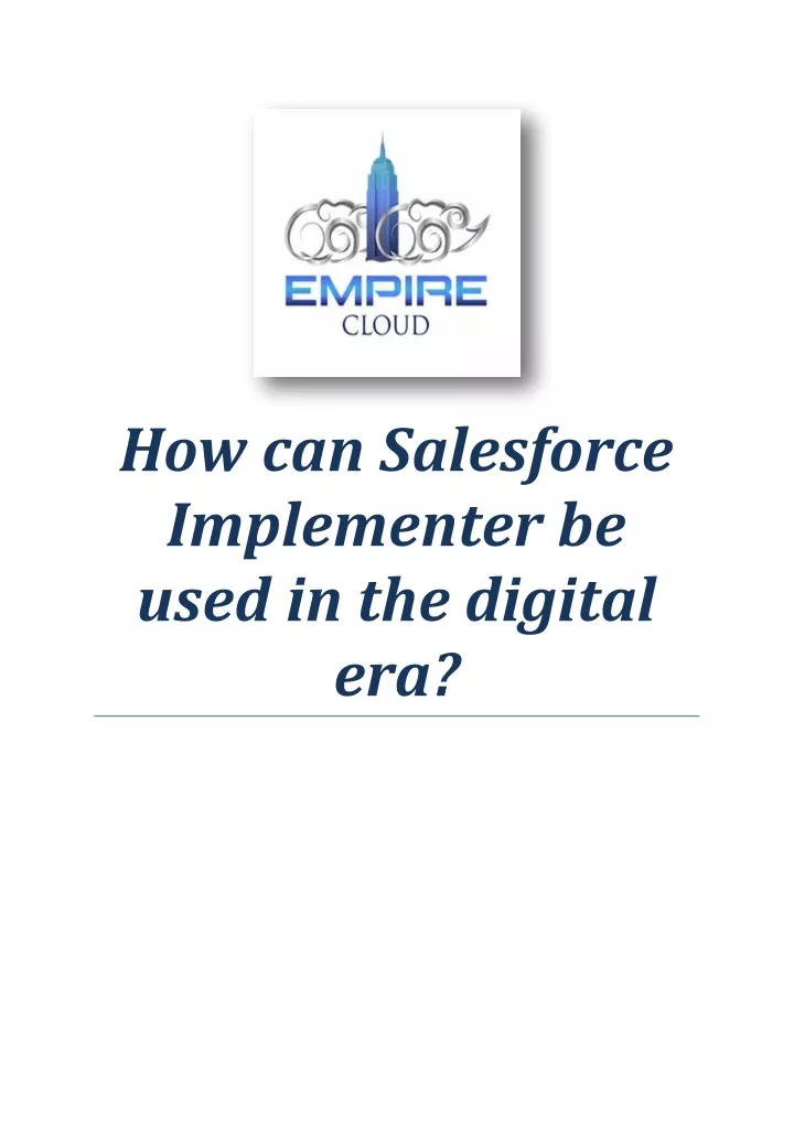 how can salesforce implementer be used