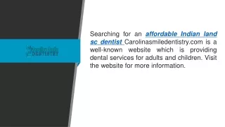 Affordable Indian Land Sc Dentist Carolinasmiledentistry.com