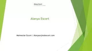 Mahmutlar Escort | Alanyaorjinalescort.com