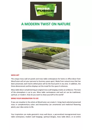 A MODERN TWIST ON NATURE