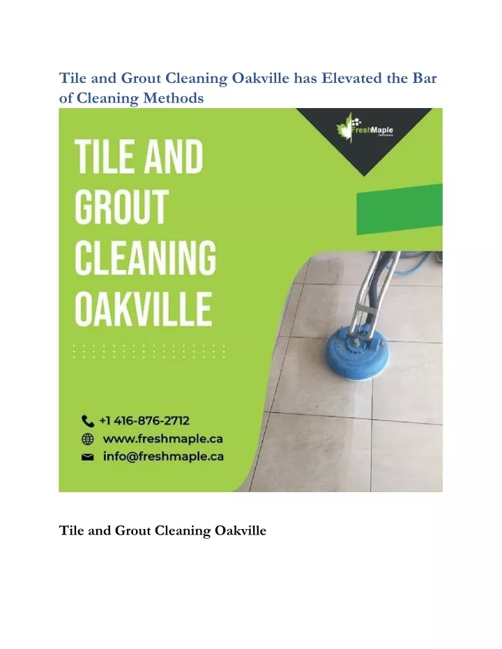 tile and grout cleaning oakville has elevated