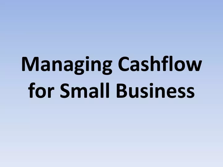 managing cashflow for small business