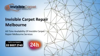 Invisible Carpet Repair Melbourne