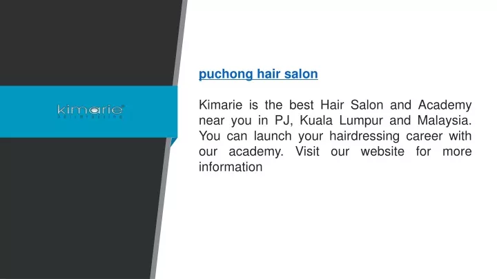 puchong hair salon kimarie is the best hair salon