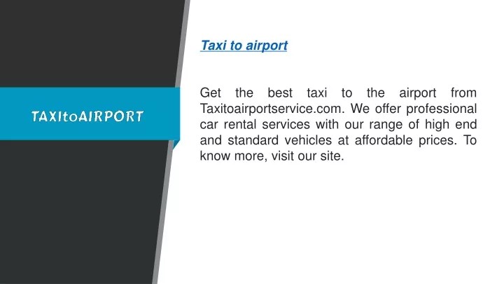 taxi to airport get the best taxi to the airport