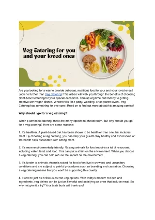 Veg Catering for you and your loved ones