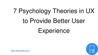 7 Psychology Theories in UX to Provide Better User Experience
