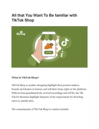 All that You Want To Be familiar with TikTok Shop