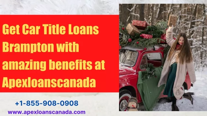 get car title loans brampton with amazing