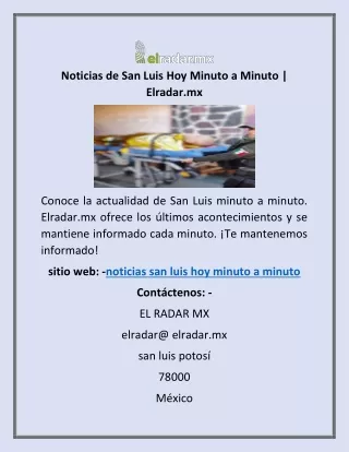 Noticias de San Luis Hoy Minuto a Minuto | Elradar.mx