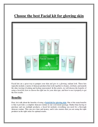 Choose the best Facial kit for glowing skin