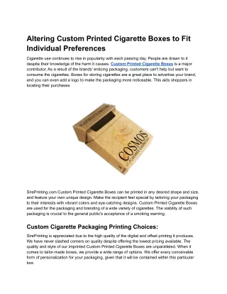 Altering Custom Printed Cigarette Boxes to Fit Individual Preferences