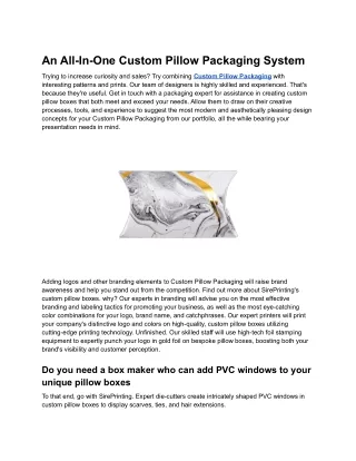 An All-In-One Custom Pillow Packaging System