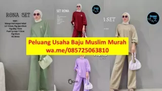 Peluang Usaha Baju Muslim Murah di  Riau | wa.me/085725063810