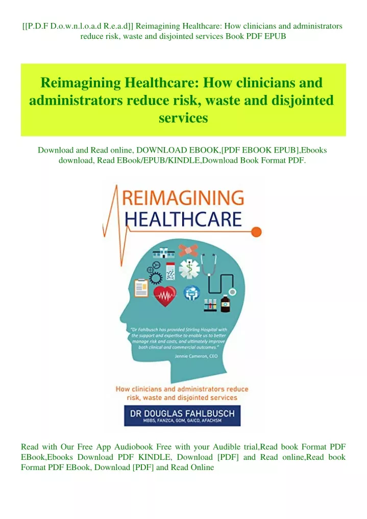 PPT - [[P.D.F D.o.w.n.l.o.a.d R.e.a.d]] Reimagining Healthcare How ...