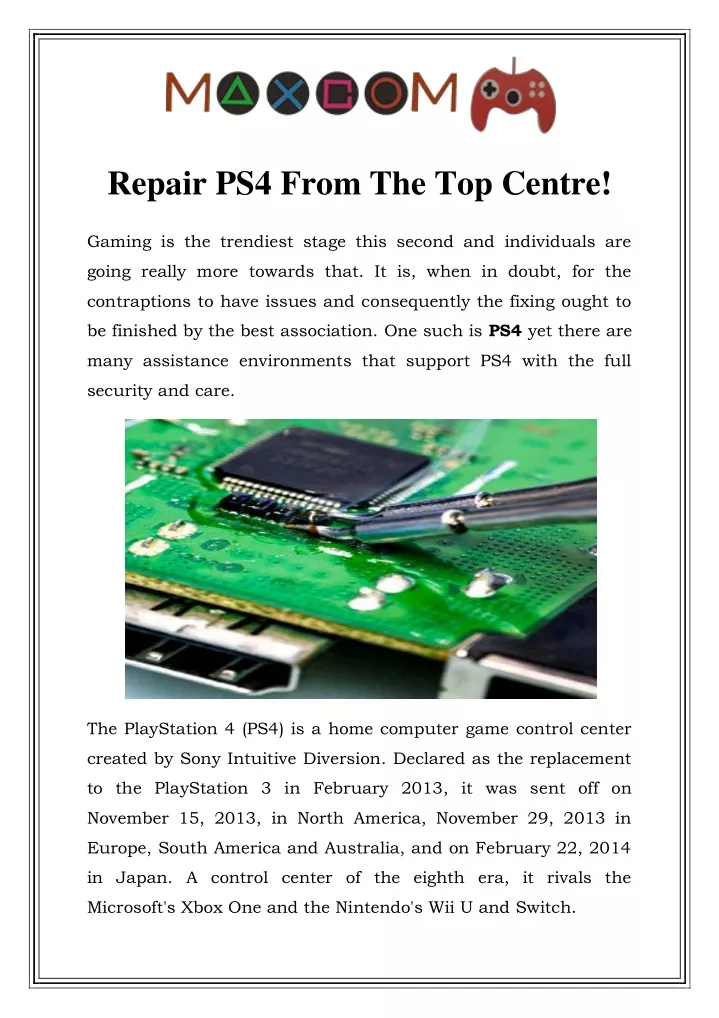repair ps4 from the top centre