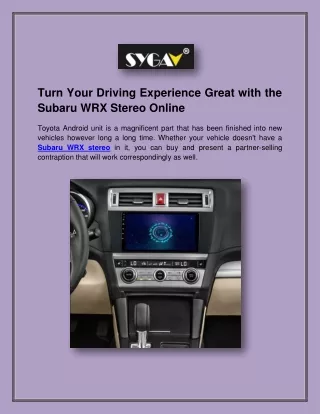 Turn Your Driving Experience Great with the Subaru WRX Stereo Online