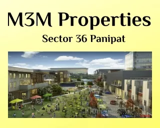 m3m properties sector 36 panipat