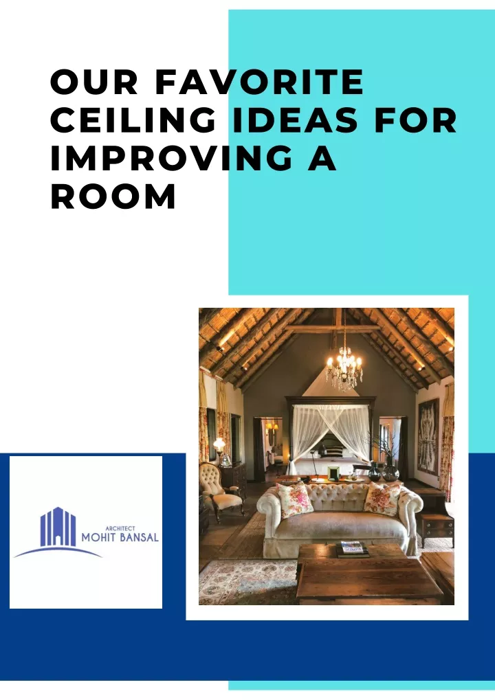 our favorite ceiling ideas for improving a room