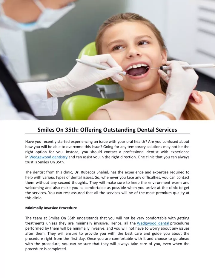 smiles on 35th offering outstanding dental