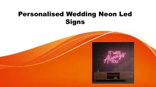 Personalised Wedding Neon Led Signs