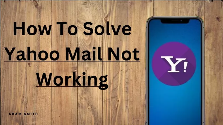 how to solve yahoo mail not working
